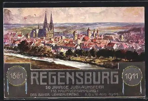 Künstler-AK Regensburg, 50 jährige Jubiläumsfeier-18. Hauptversammlung 1861-1911, Teilansicht mit Kirche