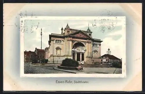 Präge-AK Essen-Ruhr, Stadttheater