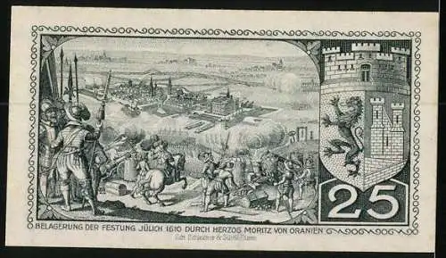 Notgeld Jülich 1919, 25 Pfennig, Belagerung der Festung 1610 durch Herzog Moritz von Oranien