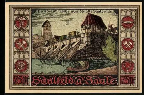 Notgeld Saalfeld a. Saale 1921, 75 Pfennig, Handelsverkehr über die alte Saalbrücke, Wappen