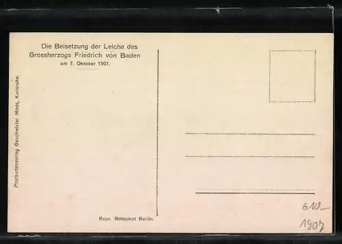 AK Beisetzung der Leiche des Grossherzogs Friedrich von Baden am 7.10.1907, Trauerzug