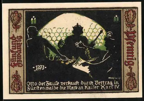 Notgeld Fürstenwalde /Spree 1921, 25 Pfennig, Wappen, Otto der Faule verkauft die Mark an Kaiser Karl IV.