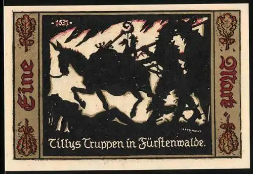 Notgeld Fürstenwalde /Spree 1921, 1 Mark, Wappen, Tillys Truppen in Fürstenwalde