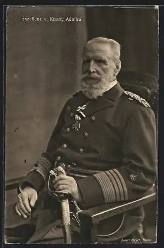 AK Portrait Admiral Exzellenz v. Knorr in Uniform mit Orden und Säbel, Kapitän