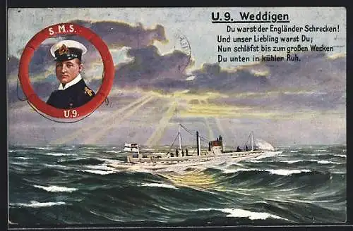 AK U-Boot U 9, Kommandant Weddigen, Du warst der Engländer Schrecken!...