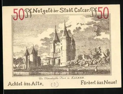 Notgeld Calcar 1922, 50 Pfennig, De Kanselersche Poort, Bauzeichner mit Zirkel