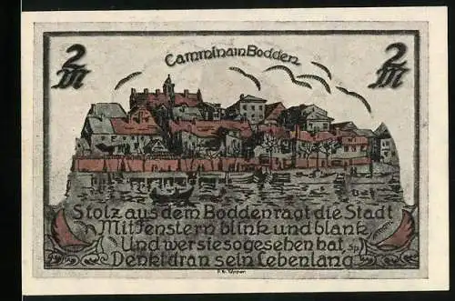 Notgeld Cammin /Pom. 1922, 2 Mark, Segelboot vor Ortspanorama, Ortsansicht