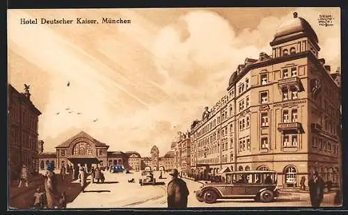 Künstler-AK Siegmund von Suchodolski: München, Hotel Deutscher Kaiser am Bahnhofsplatz