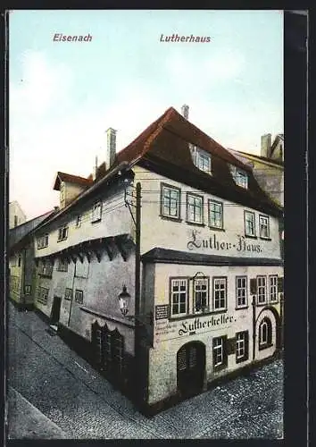 AK Eisenach, Lutherhaus mit Gasthaus Lutherkeller