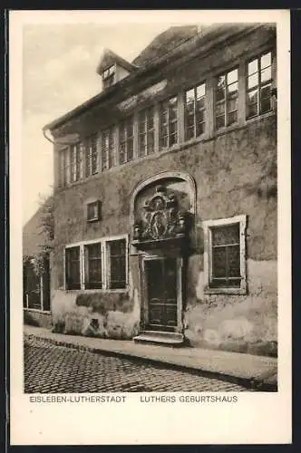 AK Eisleben-Lutherstadt, Luthers Geburtshaus
