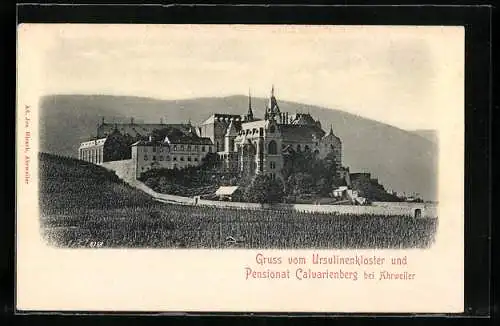 AK Ahrweiler, Ursulinenkloster und Pensionat Calvarienberg