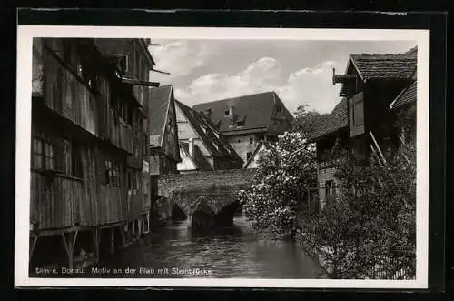 AK Ulm a. Donau, Motiv an der Blau mit Steinbrücke