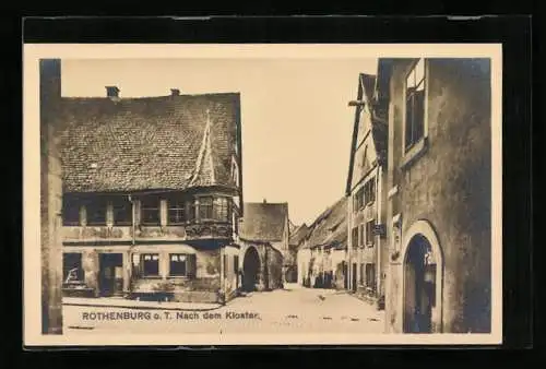 AK Rothenburg o. T., Strassenpartie mit Kloster