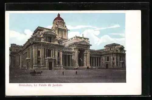 AK Brüssel / Bruxelles, Le Palais de Justice