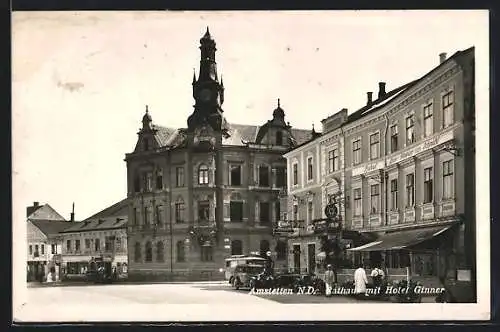 AK Amstetten, Rathaus mit dem Hotel Ginner