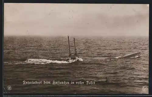 AK Unterseeboot beim Auftauchen in voller Fahrt