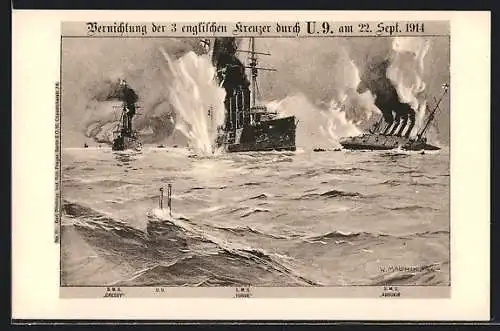 Künstler-AK Vernichtung der drei englischen Kreuzer durch U 9