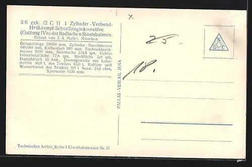AK 3 /6 gek. (2 C 1) 4 Zylinder-Verbund-Heissdampf-Schnellzuglokomotive der Badischen Staatsbahnen