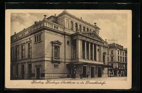 AK Hamburg-Neustadt, Hamburger Stadttheater in der Dammthorstrasse