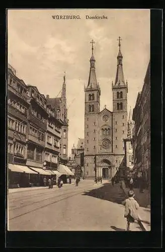 AK Würzburg, Strassenansicht mit Dom