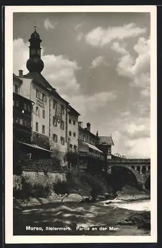 AK Murau, Partie an der Mur, mit Brücke