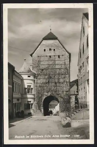 AK Haslach im Mühlkreis, Altes Stadttor