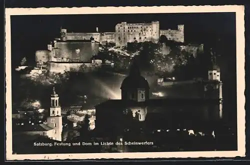 AK Salzburg, Festung und Dom im Lichte des Scheinwerfers