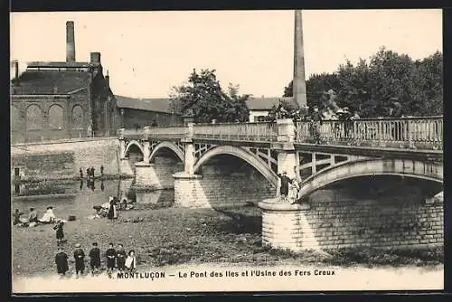 AK Montlucon, Le Pont des Iles et l`Usine des Fers Creux