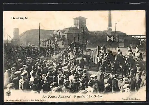 AK Denain, La Fosse Renard, Pendant la Grève