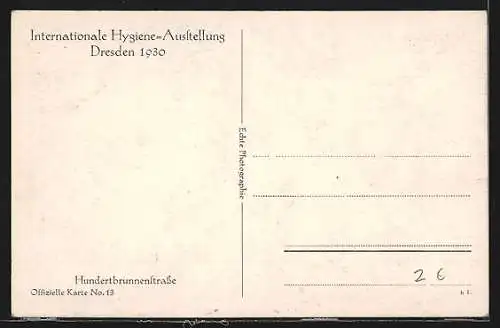 AK Dresden, Internationale Hygiene-Ausstellung 1930, Hundertbrunnenstrasse