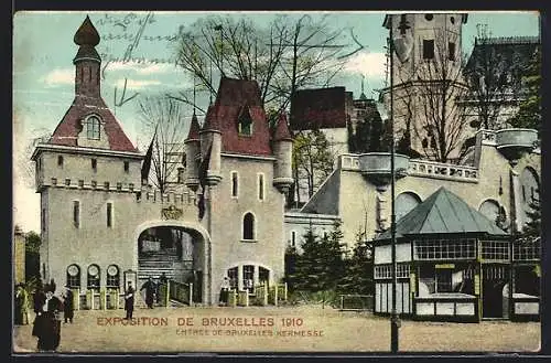 AK Bruxelles, Exposition 1910. Entree de Bruxelles Kermesse - Ausstellung
