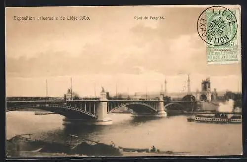 AK Liége, Ausstellung / Exposition universelle 1905, le Pont de Fragnée