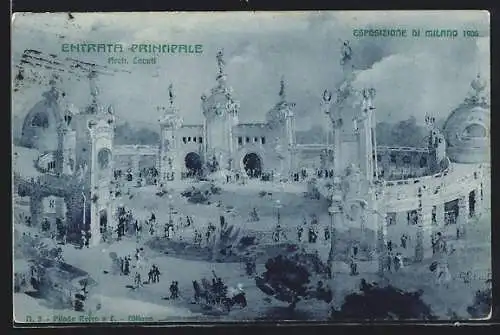 Künstler-AK Milano, Esposizione 1906, Entrata Principale