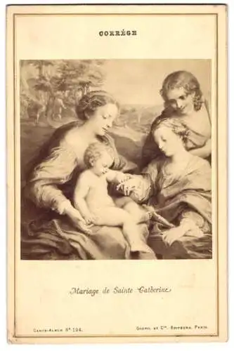 Fotografie A. Hautecoeur, Paris, Gemälde: Mariage de Sainte Catherine, nach Correge
