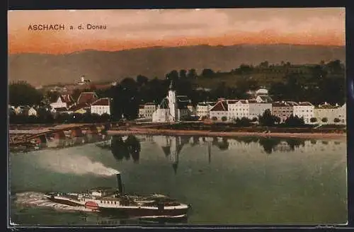 AK Aschach a. d. Donau, Ortsansicht mit Dampfer