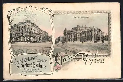 AK Wien, Grand Restaurant W. Baier und A. Dreher`s Bierhalle, K. k. Hofburgtheater