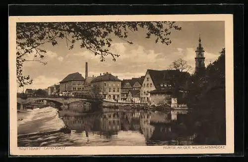 AK Stuttgart-Cannstatt, Partie an der Wilhelmsbrücke
