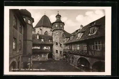 AK Ansbach / Mfr., Alter Hof am Unteren Markt