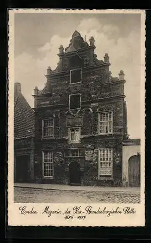 AK Emden / Ostfr., Magazin der Kur-Brandenburgischen Flotte 1685-1717