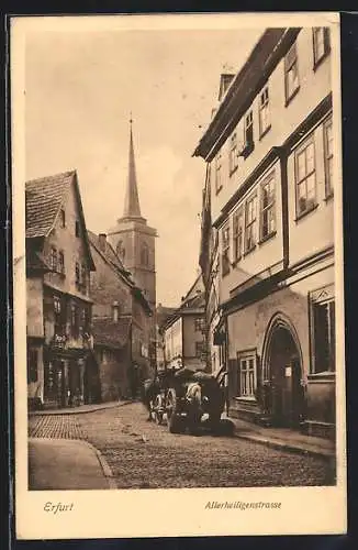 AK Erfurt, Allerheiligenstrasse mit Fuhrwerk beim Entladen