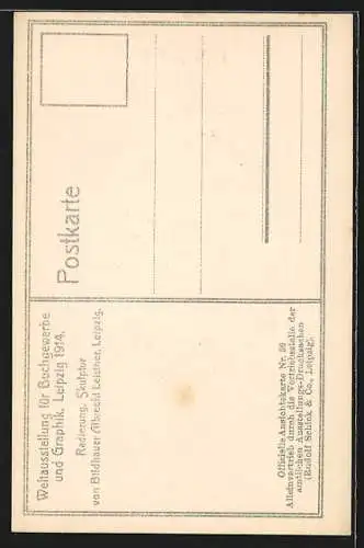 AK Leipzig, Weltausstellung für Buchgewerbe und Graphik 1914, Radierung, Skulptur von Albrecht Leistner
