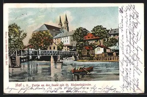 AK Hof i. B., Partie an der Saale mit St. Michaeliskirche