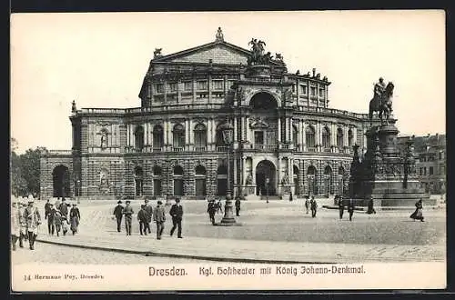 AK Dresden, Kgl. Hof-Oper mit König Johann-Denkmal