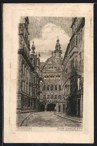 Künstler-AK Dresden, Blick in die Schlossgasse
