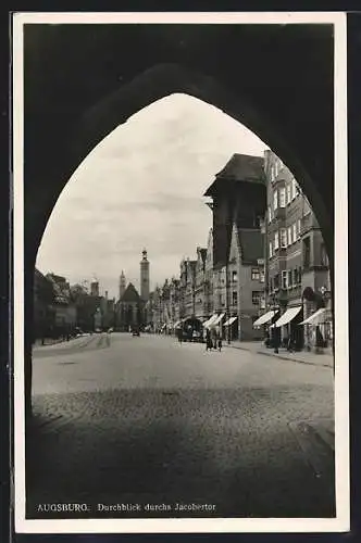 AK Augsburg, Durchblick durchs Jacobertor