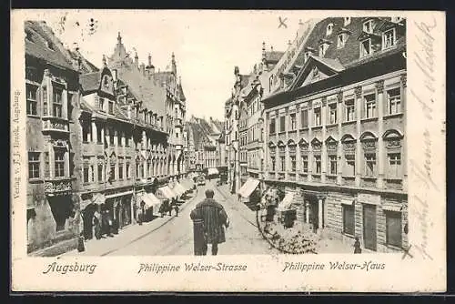 AK Augsburg, Philippine Welser-Strasse und -Haus