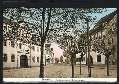 AK Buttstädt, Amtsgericht und Obertorstrasse