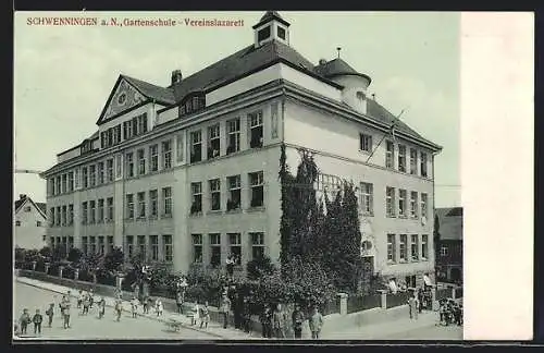 AK Schwenningen a. N., Gartenschule-Vereinslazarett