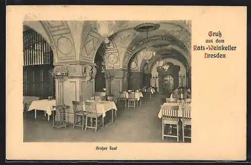 AK Dresden, Gasthaus Rats-Weinkeller, Grosser Saal