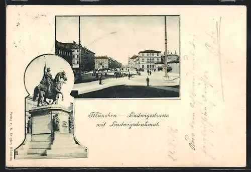 AK München, Ludwigstrasse mit Ludwigsdenkmal